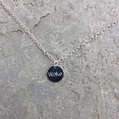 Woke word necklace or choker sterling silver womens unique gift