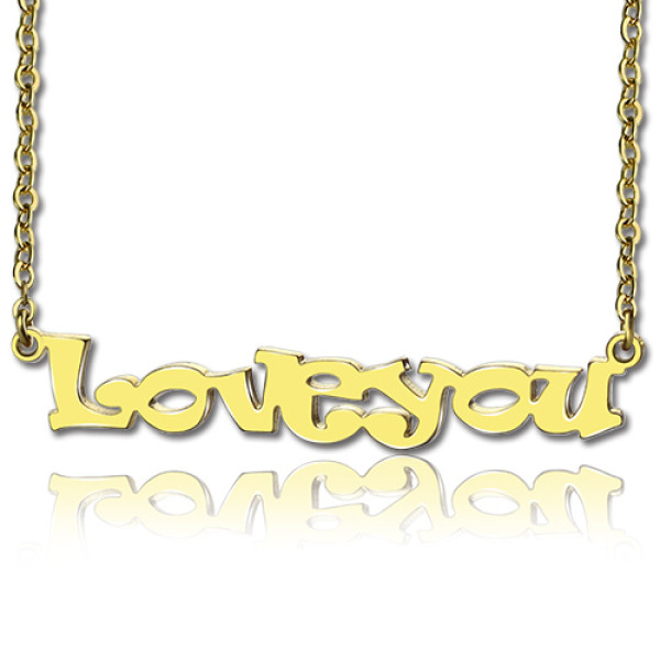 Gold Plated I Love You Name Necklace - All Birthstone™