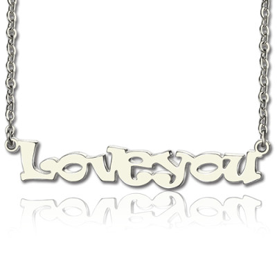 I Love You Name Necklace Sterling Silver - All Birthstone™